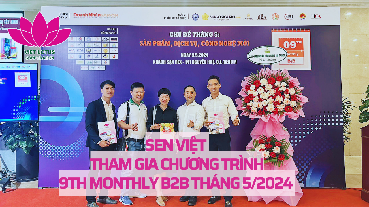 Sen Viet participates in the 9th Monthly B2B Program in May 2024 with the theme 